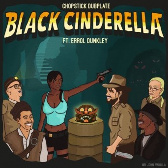 Chopstick Dubplate – Black Cinderella