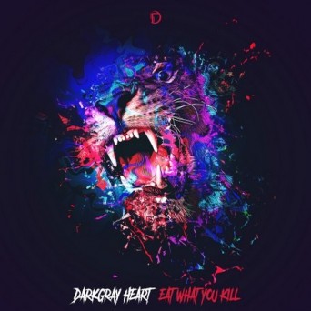 Darkgray Heart – Eat What You Kill EP