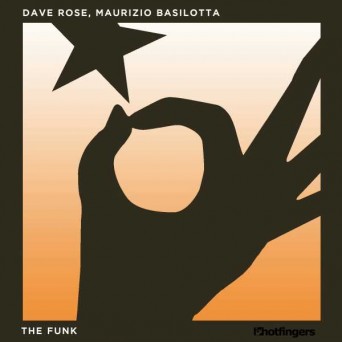 Dave Rose & Maurizio Basilotta – The Funk