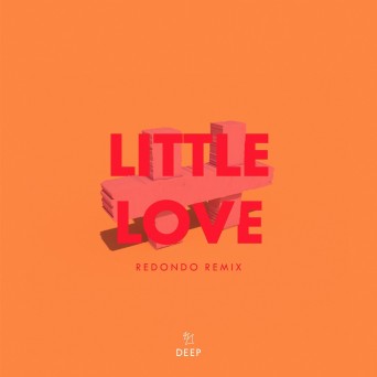 De Hofnar & Elior feat. Joe Killington – Little Love (Redondo Remix)