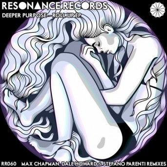 Deeper Purpose – Roll Up EP