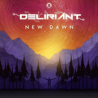 Deliriant – New Dawn