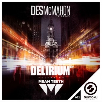 Des Mcmahon – Delirium