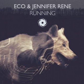 Eco & Jennifer Rene – Running