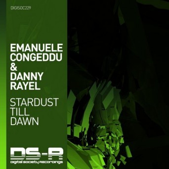 Emanuele Congeddu & Danny Rayel – Stardust Till Dawn