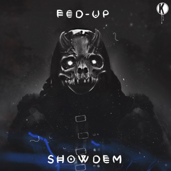 Fed-Up – Showdem