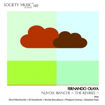 Fernando Olaya – Nuvole Bianche – The Remixes