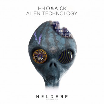 HI-LO & ALOK – Alien Technology