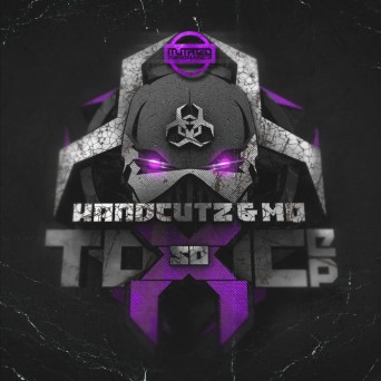 Handcutz & MQ – So Toxic