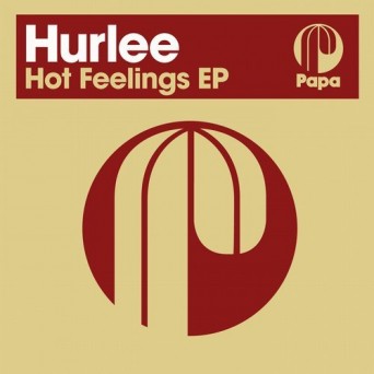 Hurlee – Hot Feelings EP