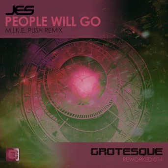 JES – People Will Go (M.I.K.E. Push Remix)