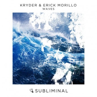 Kryder & Erick Morillo – Waves