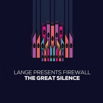 Lange Pres. Firewall – The Great Silence