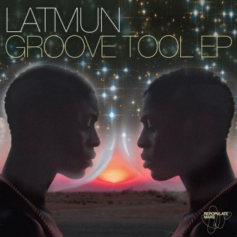 Latmun – Groove Tool EP