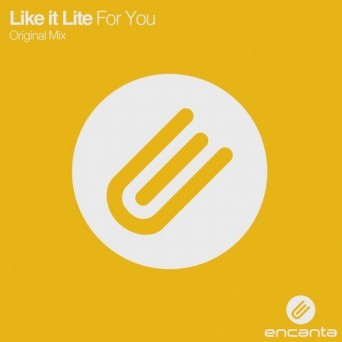 Like it Lite – For You