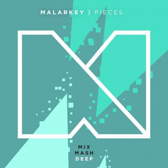 Malarkey – Pieces