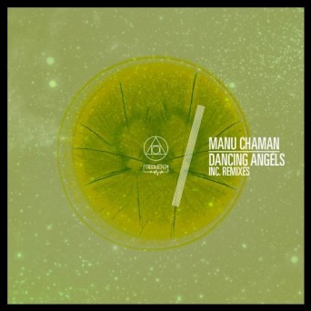 Manu Chaman – Dancing Angels