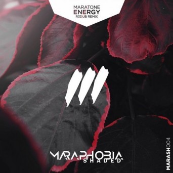 Maratone – Energy (R3dub Remix)