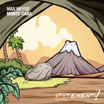 Max Meyer – Monte Cara