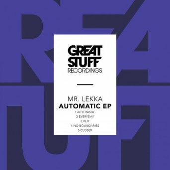 Mr. Lekka – Automatic EP