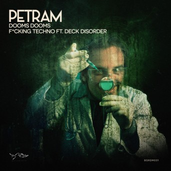 Petram – DoomsDoms / Fucking Techno