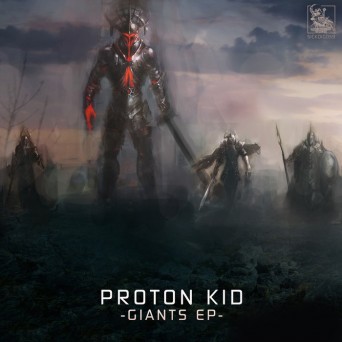 Proton Kid – Giants EP
