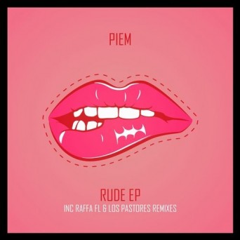 Piem – Rude