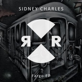 Sidney Charles – Fargo EP