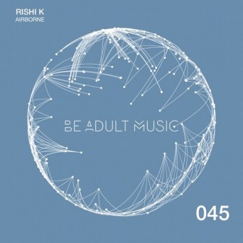 Rishi K. – Airborne