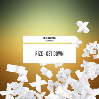 Rize – Get Down