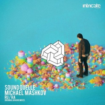 Sound Quelle & Michael Mashkov – R U R A