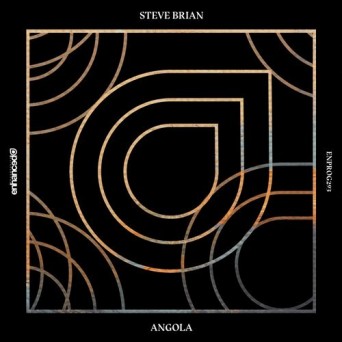 Steve Brian – Angola