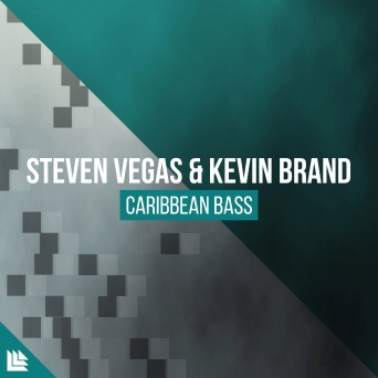 Steven Vegas & Kevin Brand – Caribbean Bass