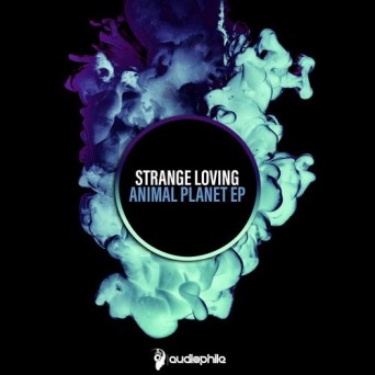 Strange Loving – Animal Planet EP
