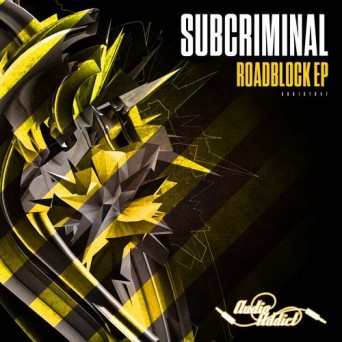 Subcriminal – Roadblock