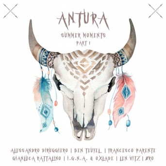 Antura Records: Summer Moments, Pt. 1