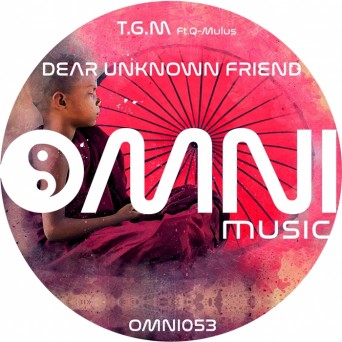 T.G.M – Dear Unknown Friend LP