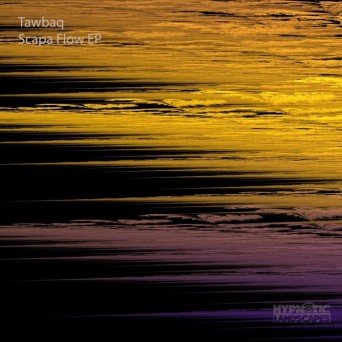 Tawbaq – Scapa Flow