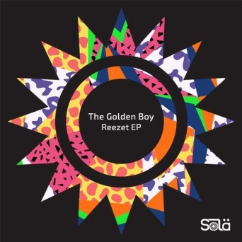 The Golden Boy – Reezet EP