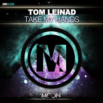 Tom Leinad – Take My Hands