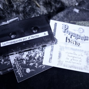 Yunclas – La Propaganda por el Hecho