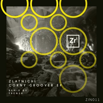 Zlatnichi – Corny Groover EP