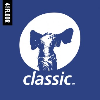 VA – 4 To The Floor Presents Classic Music Company