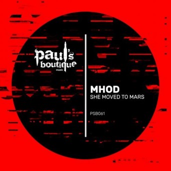 Mhod – She Moved To Mars