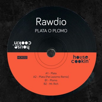Rawdio – Plata O Plomo