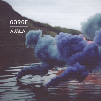 Gorge – Ajala