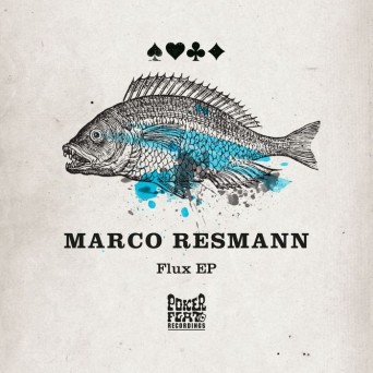 Marco Resmann – Flux EP