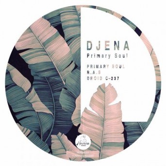 Djena – Primary Soul
