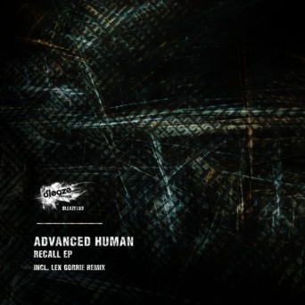 Advanced Human – Recall EP