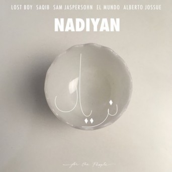 Lost Boy & Saqib – Nadiyan